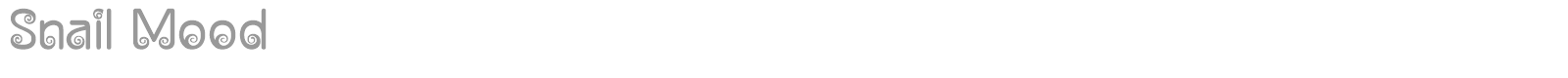 Snail Mood font preview